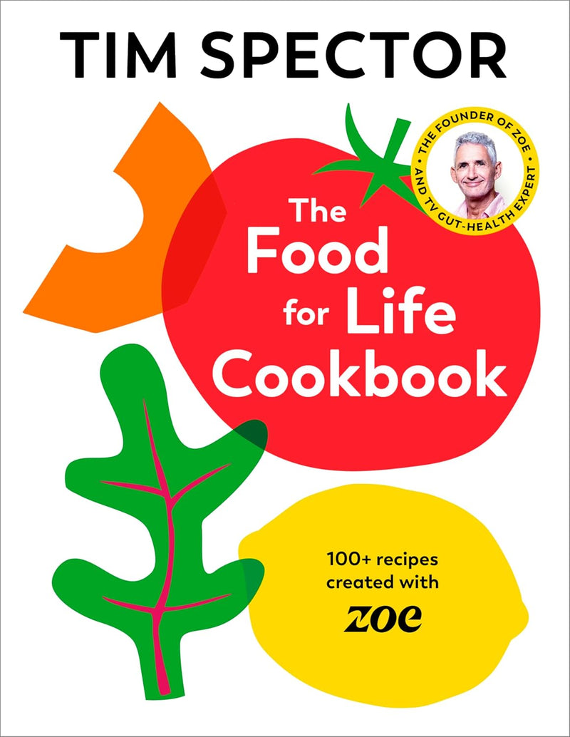 Food for Life and The Food for Life Cookbook 2 Books Collection Set by Tim Spector