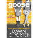 Paper Aeroplanes Series: 2-Book Collection by Dawn O'Porter (Paper Aeroplanes & Goose)