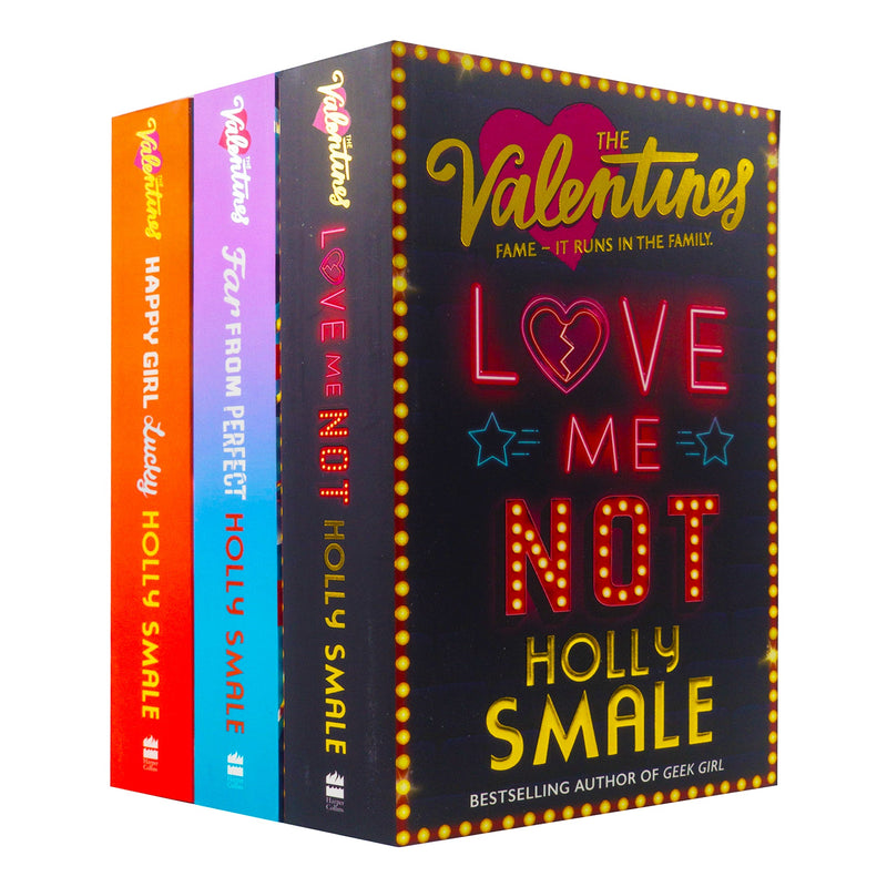 The Valentines Series: 3-Book Collection by Holly Smale (Happy Girl Lucky, Far From Perfect, Love Me Not)