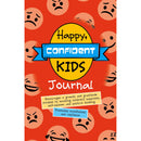 Happy, Confident Kids Journal: Encouraging Gratitude and Positive Thinking in Children