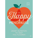 The Happy Menopause: Nutrition Tips for Flourishing by Jackie Lynch