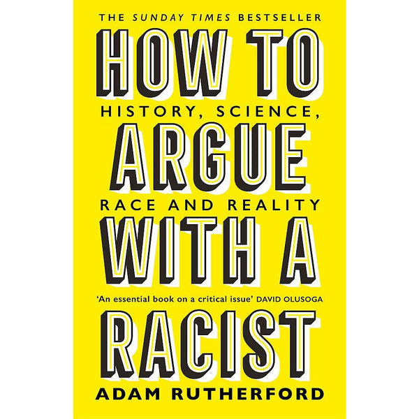 How to Argue With a Racist by Adam Rutherford