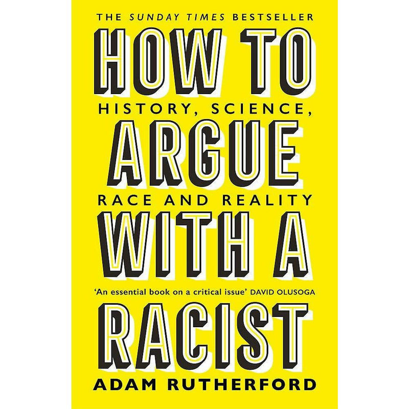 Adam Rutherford: 3-Book Collection (Includes A Brief History of Everyone Who Ever Lived, How to Argue With a Racist, The Book of Humans)