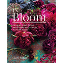 In Bloom: Growing, harvesting and arranging flowers all year round by Clare Nolan