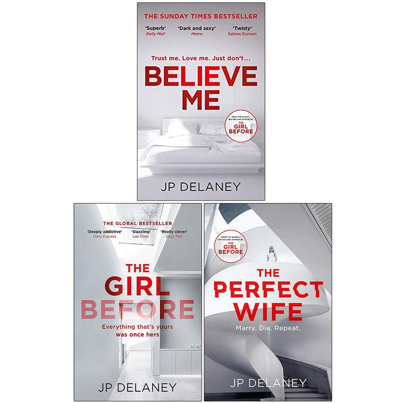 JP Delaney Collection – 3 Books Set (Believe Me, The Girl Before, The Perfect Wife)