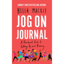 Jog On Journal: A Practical Guide to Getting Up and Running by Bella Mackie