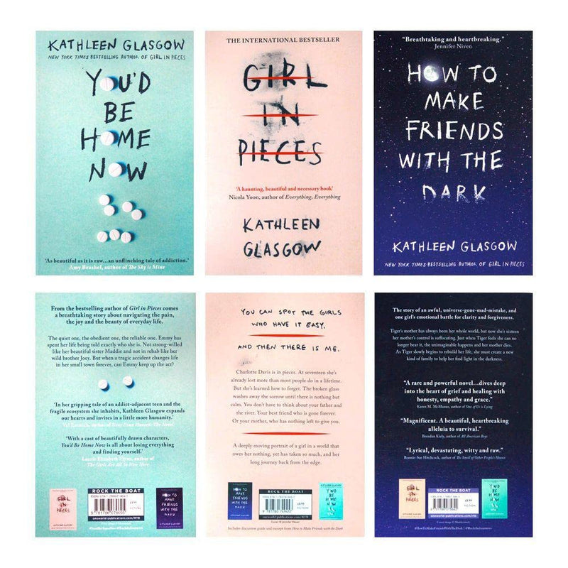 Kathleen Glasgow 3 Books Set Collection (You'd be home now, Girl in Pieces, How to make Friends)