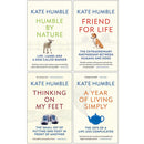 Kate Humble Collection: 4-Book Set (Friend for Life, Thinking on My Feet, and More)