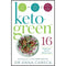 Keto-Green 16: The Fat-Burning Power of Ketogenic Eating by Dr. Anna Cabeca