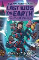 The Last Kids on Earth 3 Books Collection Set by Max Brallier (Books 7-9) (Doomsday Race, Forbidden Fortress, Monster Dimension)