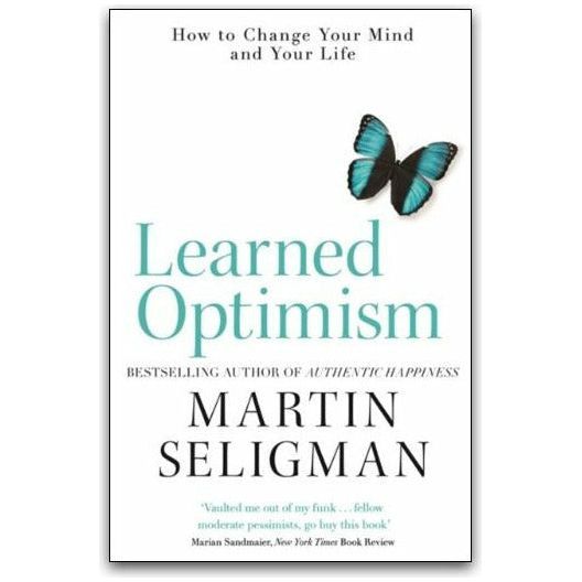 Martin Seligman Collection: 3-Book Set (Flourish, Authentic Happiness, Learned Optimism)