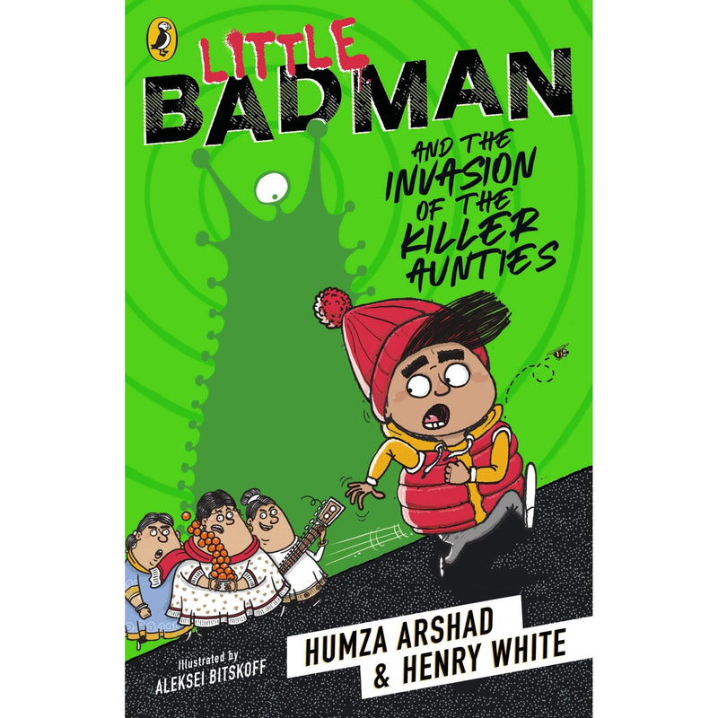 Little Badman Collection 3 Books Set By Humza Arshad (Time-travelling Teacher of Doom, Invasion of the Killer Aunties, Rise of the Punjabi Zombies)