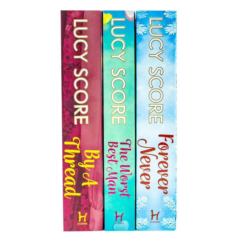 Lucy Score Collection 3 Books Set (The Worst Best Man, By a Thread & Forever Never)