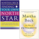 Martha Beck: 2-Book Collection (Includes Finding Your Own North Star and The Way of Integrity)