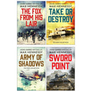 Max Hennessy: 4-Book Collection (Includes Army of Shadows, Take or Destroy, Sword Point, The Fox from His Lair)