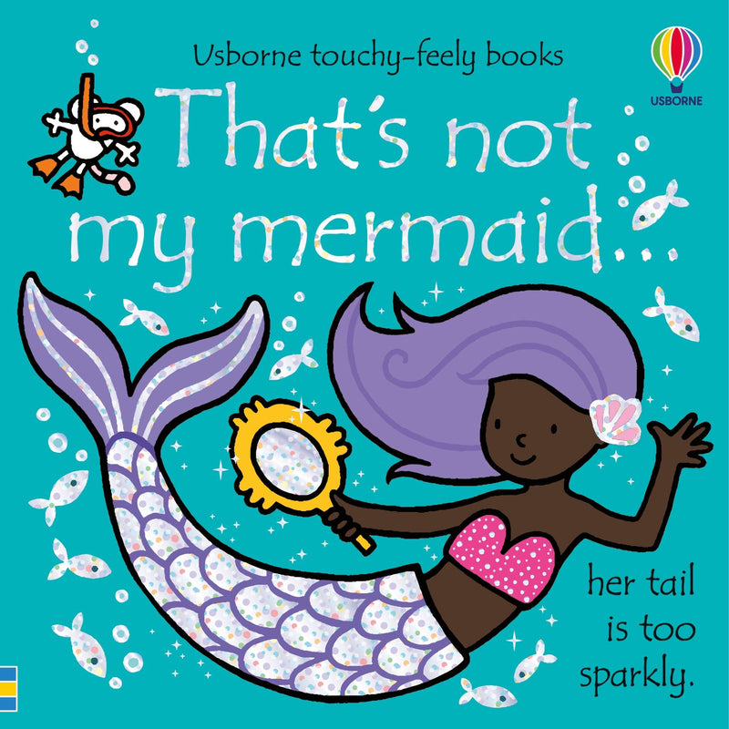 Usborne Touchy Feely: That's Not My Mermaid by Fiona Watt