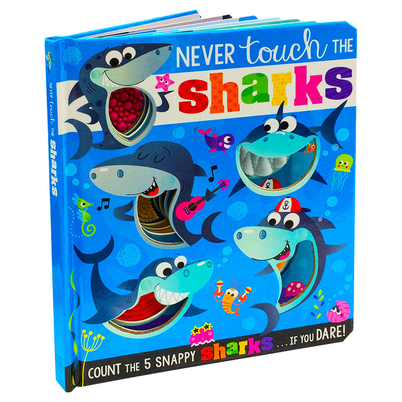 Never Touch the Shark: Touch and Feel Book