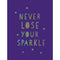 Never Lose Your Sparkle, She Believed She Could So She Did, You Are Amazing - 3 Books Collection Set