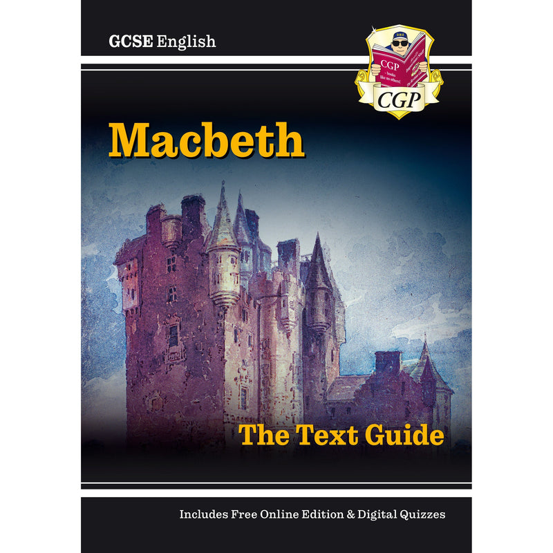 GCSE English Shakespeare Text Guide: Macbeth with Online Edition & Quizzes