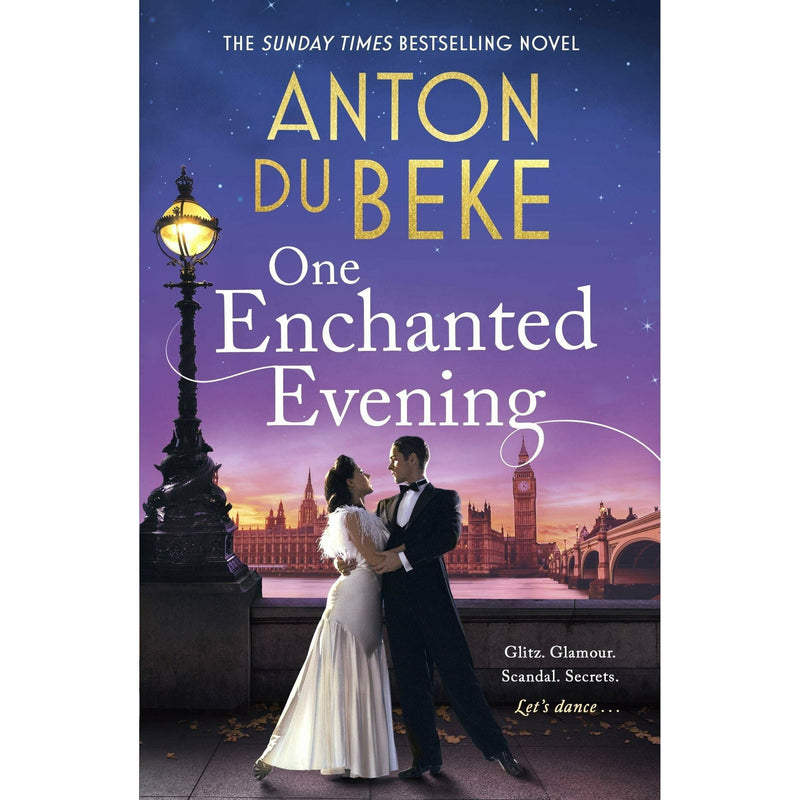 Anton Du Beke: 3-Book Collection (Including Moonlight Over Mayfair, One Enchanted Evening, A Christmas to Remember)