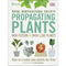 RHS Propagating Plants: How to Create New Plants for Free