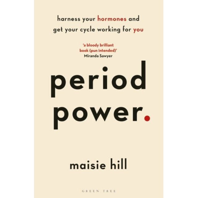 Period Power by Maisie Hill & In the FLO by Alisa Vitti: 2-Book Collection Set