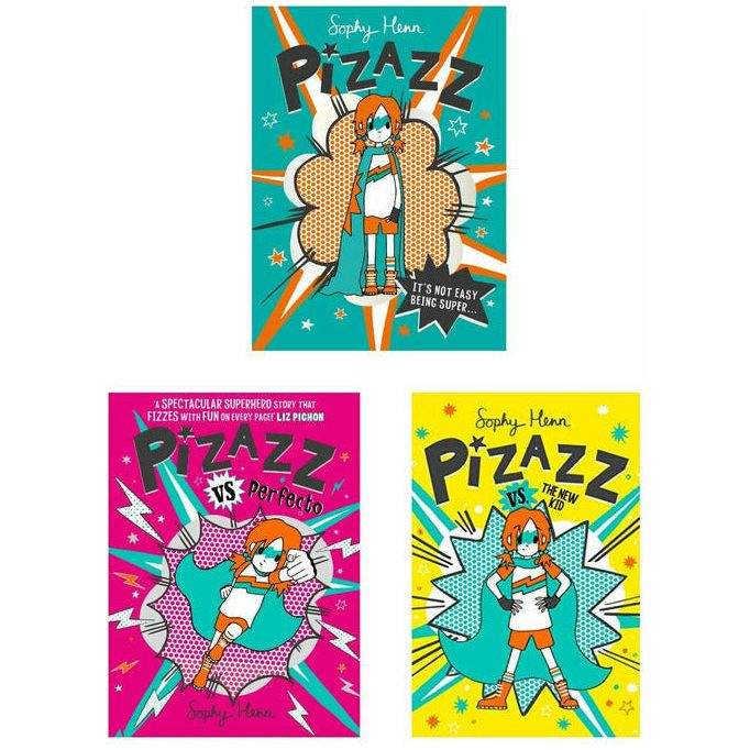 Sophy Henn Pizazz Series 3-Book Set: It's Not Easy Being Super, Vs Perfecto, and The New Kid.