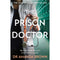 Fighting For Your Life, Prison Doctor Women Inside, Prison Doctor 3 Books Collection Set