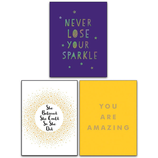 Never Lose Your Sparkle, She Believed She Could So She Did, You Are Amazing - 3 Books Collection Set