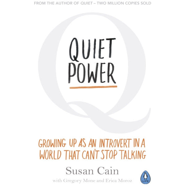 Quiet Power & Quiet: The Power of Introverts in a World That Can’t Stop Talking by Susan Cain: 2 Books Collection Set