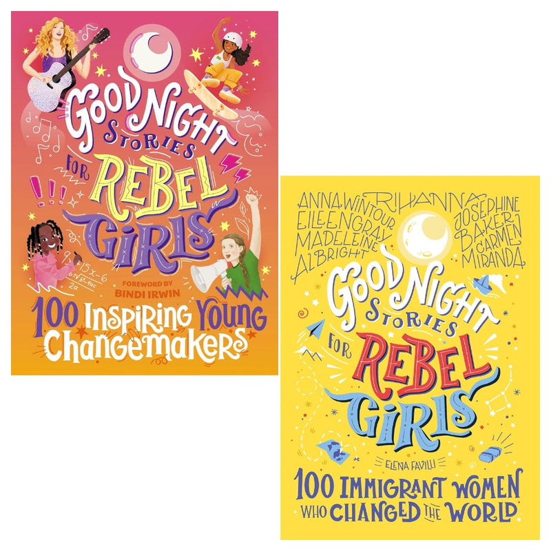 Good Night Stories for Rebel Girls 2 Books Collection Set (100 Inspiring Young Changemakers, 100 Immigrant Women who Changed the World)