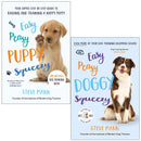 Easy Peasy Puppy Squeezy & Easy Peasy Doggy Squeezy by Steve Mann: 2 Books Collection Set