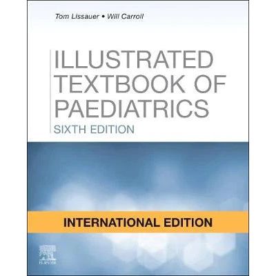 Illustrated Textbook of Paediatrics, 6th Edition (international ed.)