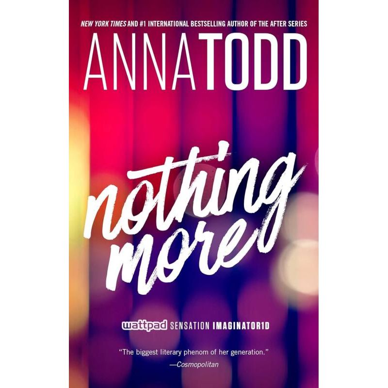 Nothing More by Anna todd  (Volume 1) (The Landon series)