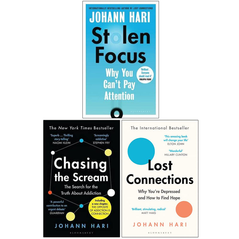 Johann Hari: 3-Book Collection (Stolen Focus, Chasing the Scream, Lost Connections)