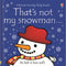 Usborne: That's Not My Snowman by Fiona Watt – Touchy-Feely Board Book