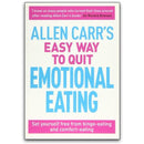 Allen Carr's Easy Way to Stop Emotional Eating