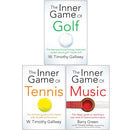 W. Timothy Gallwey: 3 Books Collection Set (The Inner Game of Golf, Tennis, Music)