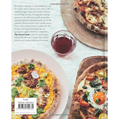 The Savvy Cook: Easy, Budget-Friendly Recipes by Izy Hossack