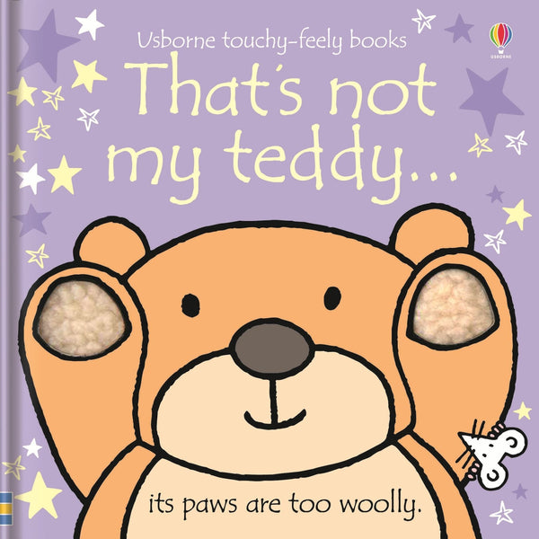 Usborne Touchy-Feely: That's Not My Teddy by Fiona Watt