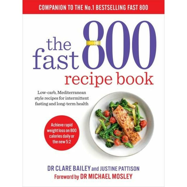 The Fast 800 & The Fast 800 Recipe Book 2 Books Collection Set by Dr Michael Mosley