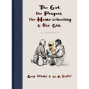 The Girl, the Penguin, the Home-Schooling and the Gin: A hilarious parody of The Boy, The Mole, The Fox and The Horse - for parents everywhere by Guy Adams