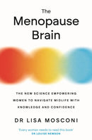 Cracking the Menopause, The Menopause Brain and The Happy Menopause 3 Books Collection Set