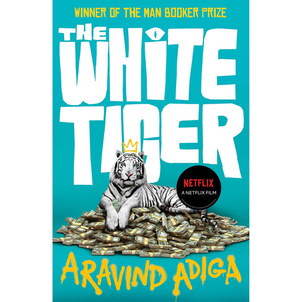 The White Tiger by Aravind Adiga