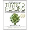 Medical Medium: Thyroid Healing - The Truth Behind Thyroid Disorders