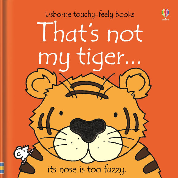 Usborne: That's Not My Tiger – Touchy-Feely Board Book