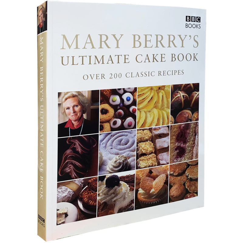 Mary Berry's Ultimate Simple Cake: 2-Book Collection Featuring Over 200 Classic Delicious Recipes