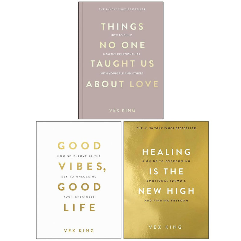 Vex King Collection 3 Books Set (Things No One Taught Us About Love, Good Vibes Good Life & Healing Is the New High)