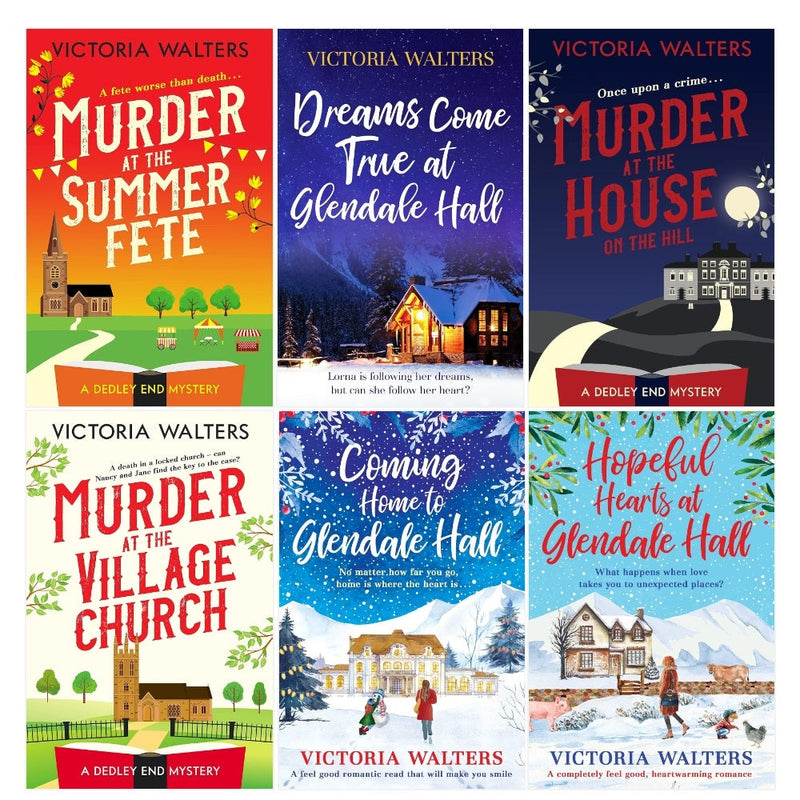 Victoria Walters 6 Books Collection Set (Murder at the Village Church, Murder at the Summer Fete, Murder at the House on the Hill, Coming Home to Glendale Hall, Hopeful Hearts, Dreams Come True)