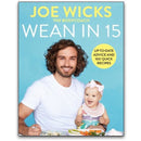 Wean in 15: Up-to-Date Advice and 100 Quick Recipes